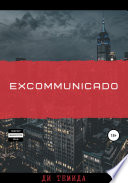 Excommunicado