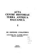 Acta Centri Historiae Terra Antiqua Balcanica