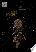 Present Invisible