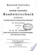 Russisch-Deutsches und Deutsch-Russisches Handwörterbuch mit zuziehung des Wörterbuchs der Russischen Akademie in Petersburg