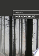 Mornavakthund