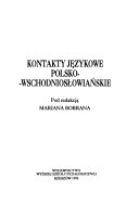 Kontakty językowe polsko-wschodniosłowiańskie