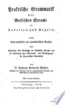 Praktische Grammatik der Russische Sprache in Tabellen und Regeln