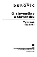 O slovenčine a Slovensku : vybrané štúdie. 1 (2004)