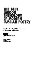 The Blue Lagoon anthology of modern Russian poetry