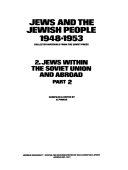 Evrei i evreĭskiĭ narod 1948-1953: Evrei v SSSR i za rubezhom