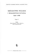 Źródła do dziejów klasy robotniczej na ziemiach polskich: Królestwo Polskie i Białostocczyzna, 1864-1900. 2 v