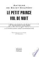 Маленький принц. Ночной полет. Книга для чтения на французском языке