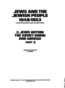 Evrei i evreĭskiĭ narod 1948-1953: Evrei v SSSR i za rubezhom