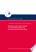 Bestimmung des Sondersubjektes bei Wirtschaftsstraftaten im russischen und deutschen Recht