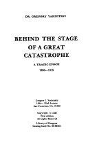 Behind the stage of a great catastrophe