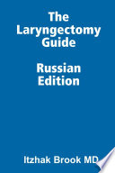 Laryngectomee Guide Russian Edition ___________ __ ______________