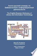 The English-Russian Dictionary of Library and Information Terminology