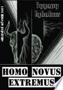 Homo Novus Extremus