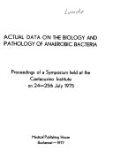 Actual Data on the Biology and Pathology of Anaerobic Bacteria