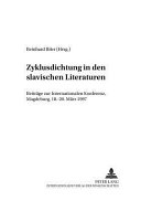 Zyklusdichtung in den slavischen Literaturen