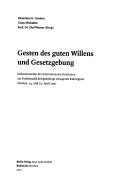 Gesten des guten Willens und Gesetzgebung