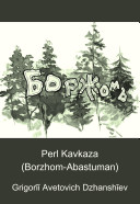 Perl Kavkaza (Borzhom-Abastuman)