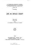 Proceedings: Life in space craft