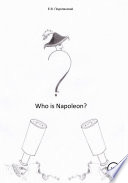 Who is Napoleon