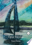 Opus Vivendi