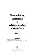 Słowotwórstwo, semantyka i składnia języków słowiańskich