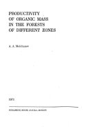 Productivity of organic mass in the forests of different zones