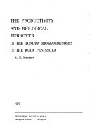 Productivity and biological turnover in th tundra biogeocoenosis in the Kola Peninsula