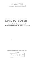Khristo Botev--velikiĭ bolgarskiĭ revoli︠u︡t︠s︡ioner i myslitelʹ
