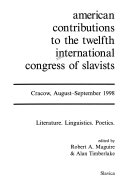 American Contributions to the Twelfth International Congress of Slavists