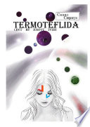 TERMOTEFLIDA. Свет не имеет тени