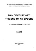 20-th century art, the end of an epoch?