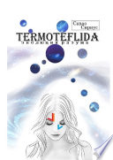 TERMOTEFLIDA. Эволюция разума