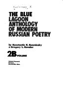 The Blue Lagoon anthology of modern Russian poetry