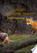 Virram – The Royal Dynasty. Family formation