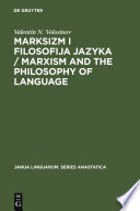 Marksizm i filosofija Jazyka / Marxism and the Philosophy of Language