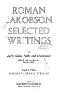 Early Slavic Paths and Crossroads: Medieval Slavic studies